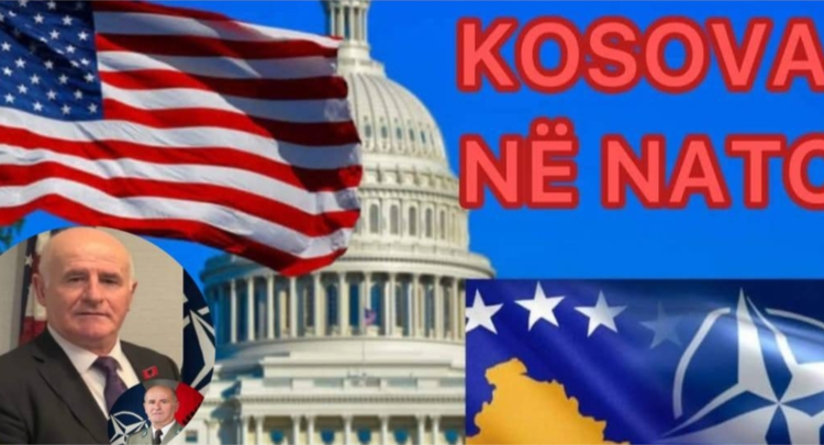 “Kosova në NATO, kështjellë e interesave të SHBA në rajon”!
