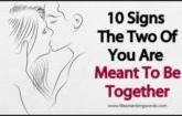 10 shenjat që ju dy keni lindur për të qenë së bashku